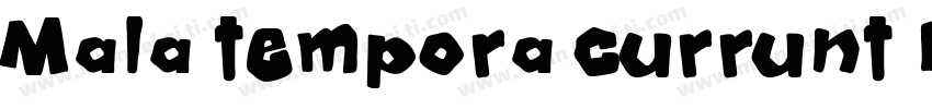 Mala tempora currunt Regular字体转换
